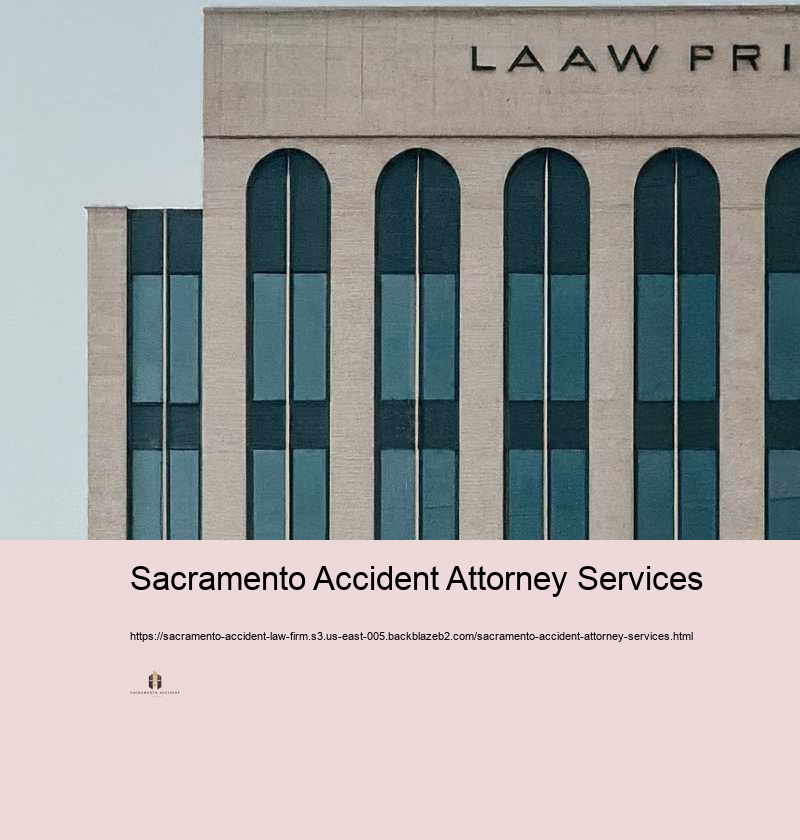 Sacramento Accident Attorney Services