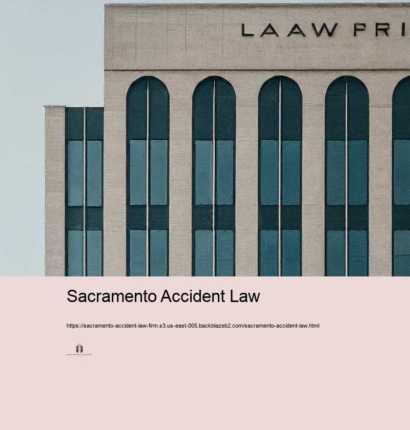 Sacramento Accident Law