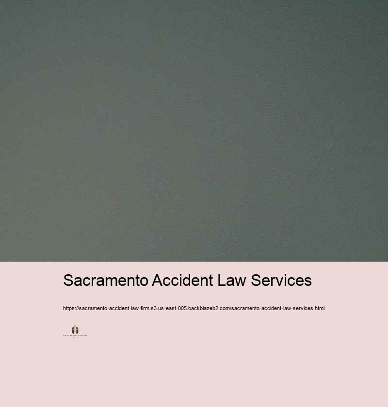 Recognizing Your Legal Civil liberty After an Incident: Support from a Sacramento Law practice