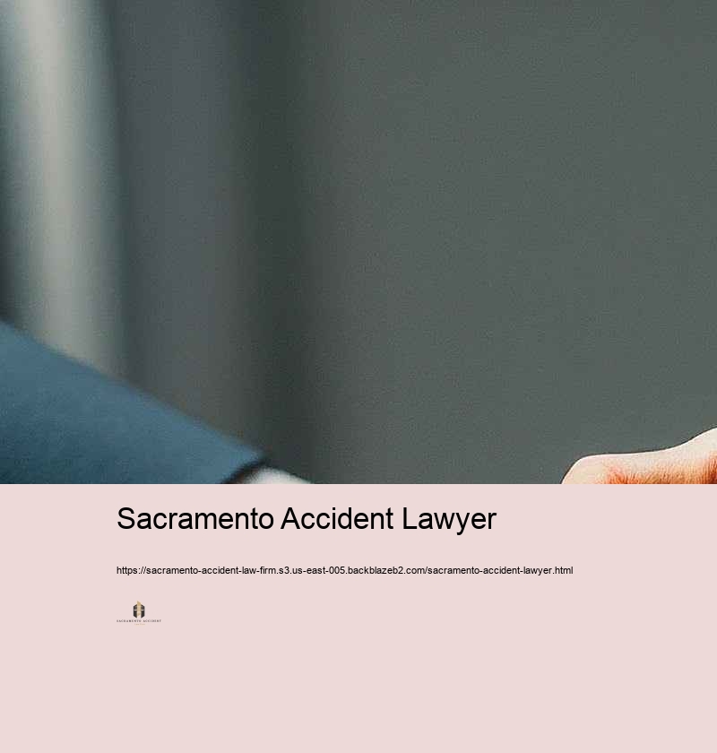 Finding the greatest Accident Legislation Workplace in Sacramento: What to Try to find