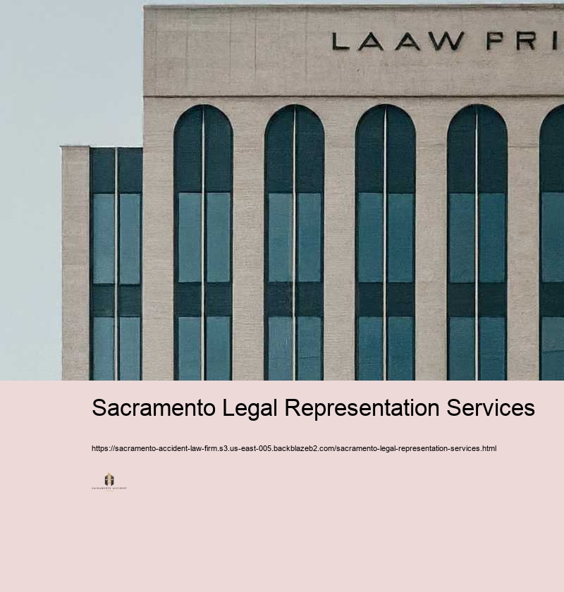 Sacramento Legal Representation Services